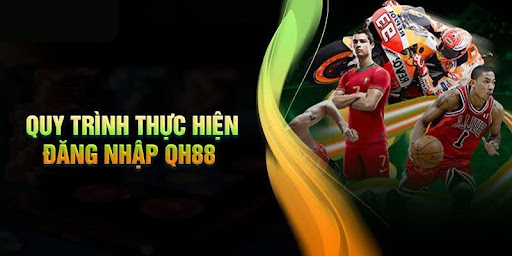 Cách đăng nhập QH88 không sai sót